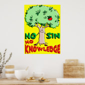 Kein Sin No Knowledge Poster (Küche)