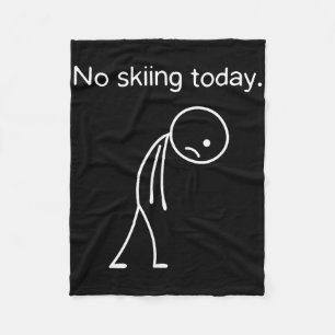 Kein Skifahren heute Lustige Winter-Schneesportlie Fleecedecke