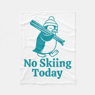 Kein Skifahren heute Sad Pinguin Funny Ski Joke fo Fleecedecke