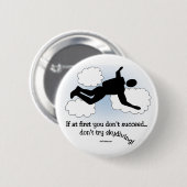 Kein Skydiving Button (Vorne & Hinten)