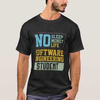 Kein Sleep No Life Future Software Engineer Gradua T-Shirt
