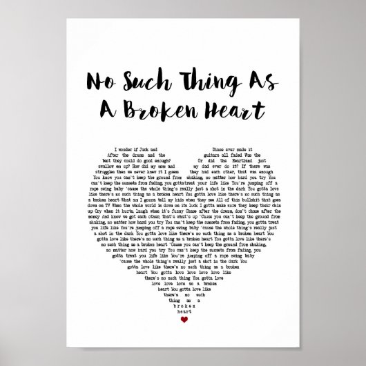Kein solches Ding wie ein gebrochenes Herz weißes  Poster (Vorne)