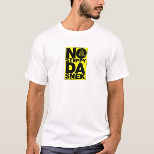 kein steppy DA snek T-Shirt (Vorderseite)