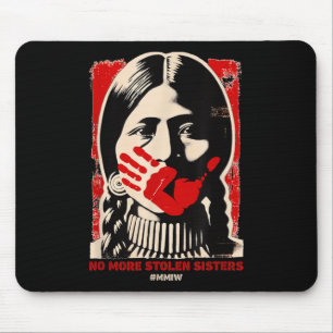 Kein Stolen Sister Red Hand Mmiw Awareness Amer me Mousepad