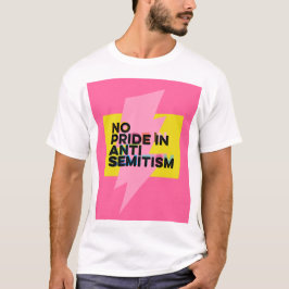 Kein Stolz auf Antisemitismus T-Shirt