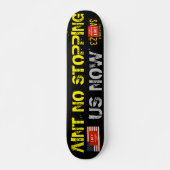 KEIN STOPPEN FÜR UNS NUN 7 3/4" Skateboard Deck (Vorne)