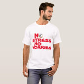 KEIN STRESS KEIN WORT WEISS UND ROT T-Shirt (Vorne ganz)