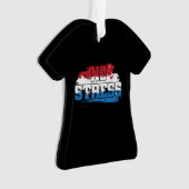 Kein Stress - Red White Blue Positive Mindset Ornament (Vorderseite)