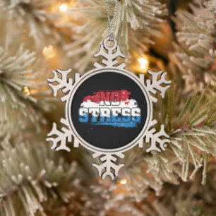 Kein Stress - Red White Blue Positive Mindset Schneeflocken Zinn-Ornament