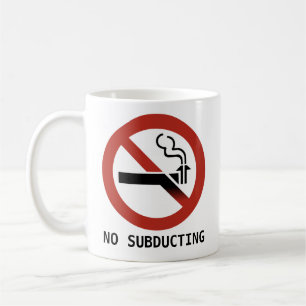 Kein Subduzierendes Logo - Geologie-Parodie Kaffeetasse