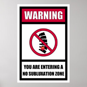 Kein Subluxations-Zonen-Plakat Poster