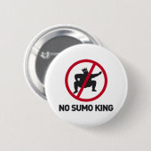 Kein Sumo-König Button (Vorne & Hinten)