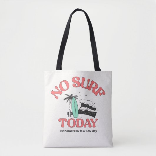 Kein Surfen heute Tasche (Vorderseite)