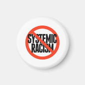 Kein systemischer Rassismus Magnet (Vorne)