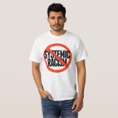 Kein systemischer Rassismus T-Shirt (Vorne ganz)
