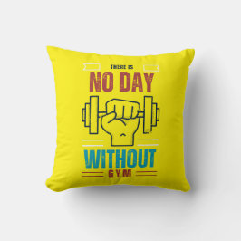 Kein Tag ohne Fitnessstudio Kissen