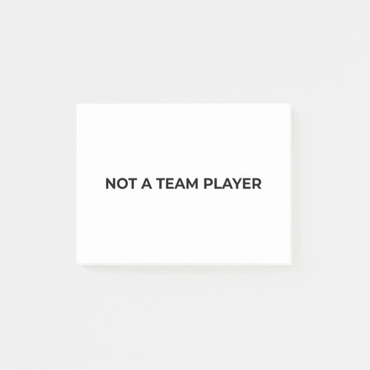 Kein Teamplayer Minimalistischer Profi-Post-it Post-it Klebezettel (Vorderseite)