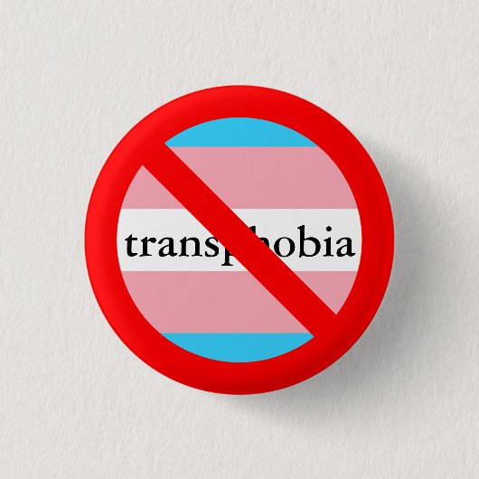 kein transphobia erlaubt button (Vorderseite)