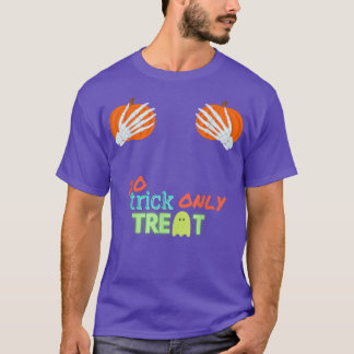 Kein Trick nur Leckerei Halloween T-Shirt