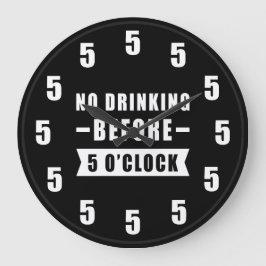 Kein Trinken vor 17 Uhr - Lustige Uhr