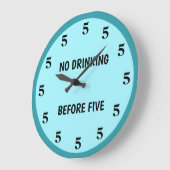 Kein Trinken vor fünf Aquamarinen blauen Neuigkeit Große Wanduhr (Winkel)