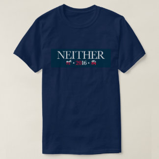 KEIN TRUMP KEIN HILLARY WEDER T-Shirt