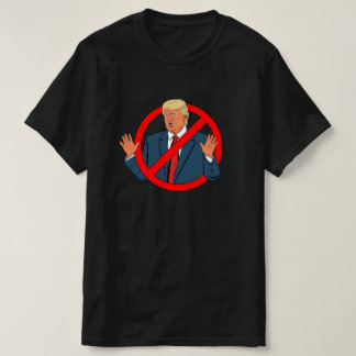 Kein Trump T-Shirt