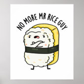Kein Typ Rice Niedlich Sushi Pun mehr Poster (Vorne)