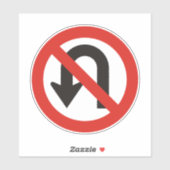 Kein U-Turn-Sign Aufkleber (Blatt)