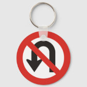 Kein U-Turn-Sign-Schlüsselanhänger Schlüsselanhänger (Vorderseite)