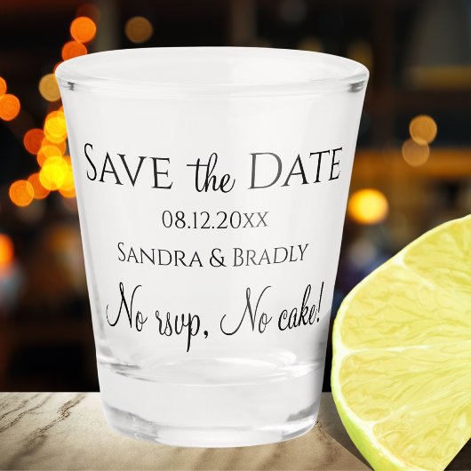 Kein uAwg, kein Kuchen! Hochzeit Save the Date Schnapsglas