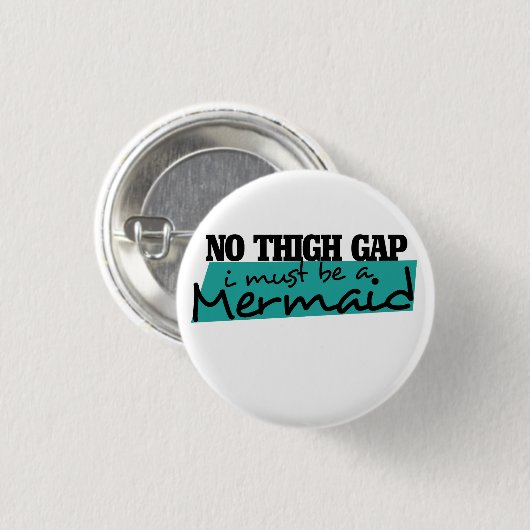KEIN ÜBERHAUPT MUSS EIN MERMAID SEIN BUTTON (Vorne & Hinten)