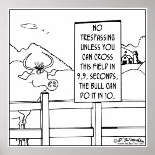 Kein Übertreten, es sei denn Sie schneller als ein Poster