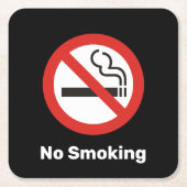 Kein Untersetzer zum Rauchen auf dem Platz (Vorderseite)