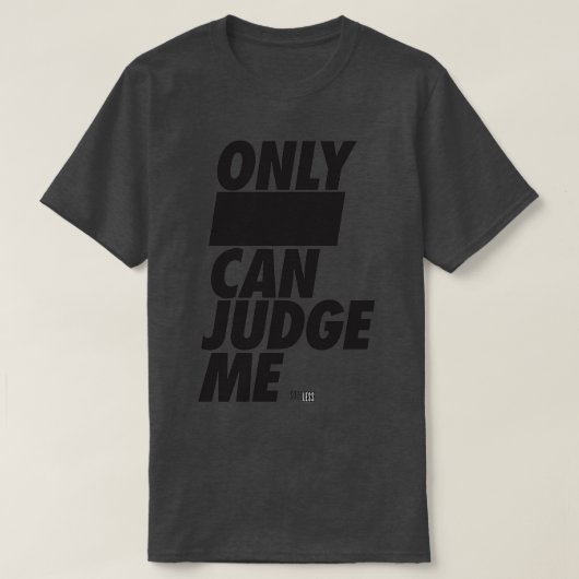 Kein Urteil T-Shirt (Design vorne)