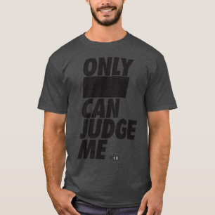 Kein Urteil T-Shirt