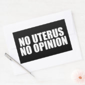 Kein Uterus keine Meinung Pro Wahl Zitat schwarz Rechteckiger Aufkleber (Umschlag)