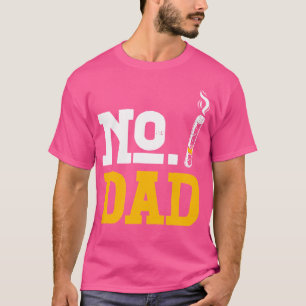 Kein Vater Alkohol Spirituosen Trinken Nüchtern Zi T-Shirt