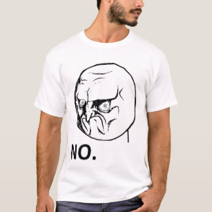 Kein verärgertes Raserei-Gesicht Rageface Meme T-Shirt