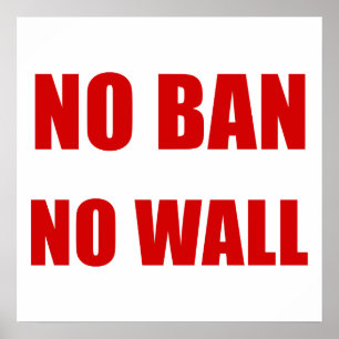 Kein Verbot, keine Wand Poster