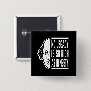 Kein Vermächtnis ist so reich Shakespeare Zitat Th Button