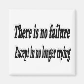 Kein Versagen beim Versuch eines Motivierend Preis Magnet (Vorne)