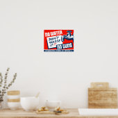 Kein Wasser ohne Waffen - Verschwendet es nicht Poster (Küche)