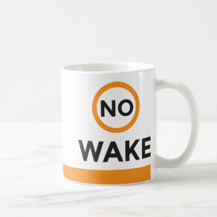 Kein wecken Sie Kaffee-Tasse Kaffeetasse