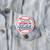 Kein Weinen beim Baseball-Round-Button Button (Beispiel)