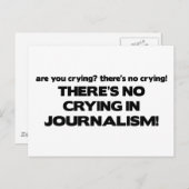 Kein Weinen im Journalismus Postkarte (Vorne/Hinten)