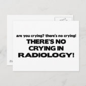 Kein Weinen in der Radiologie Postkarte (Vorne/Hinten)