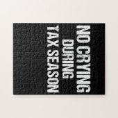 Kein Weinen während der Steuersaison Kostümgeschen Puzzle (Horizontal)