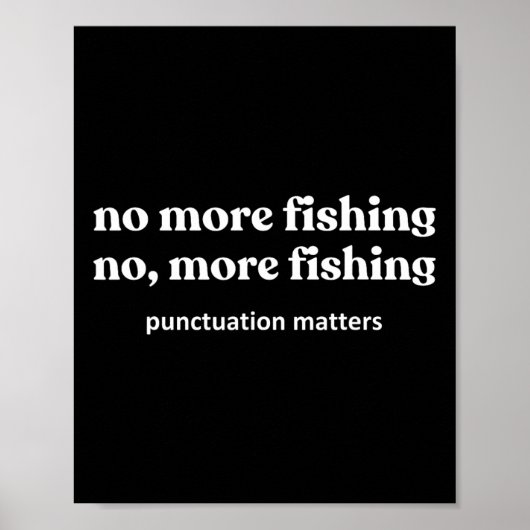 Kein weiterer lustiger Fisch Angel Fischer Poster (Vorne)