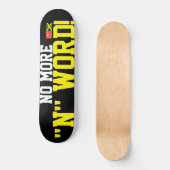 KEIN WEITERES WORT-Skateboard Skateboard (Vorderseite)